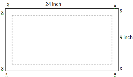 A Rectangular Box Is To Be Made From A Sheet Of 24 Inch Length And 9 