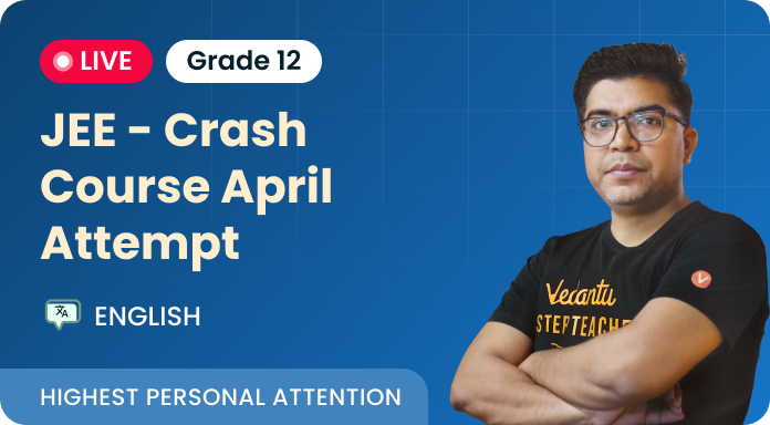 JEE Main 2 Crash Batch