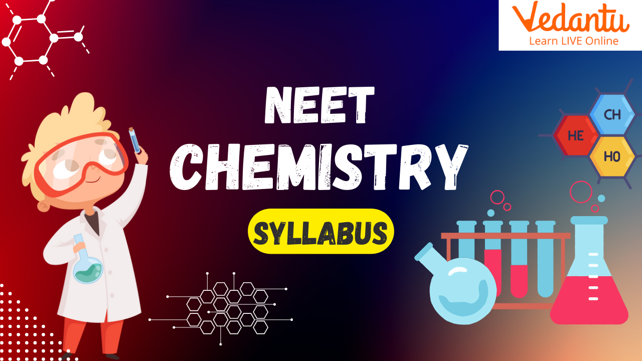 Chemistry Syllabus for NEET